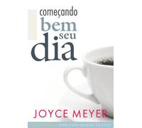 Comecando Bem O Seu Dia Devocional (Em Portuguese do Brasil)