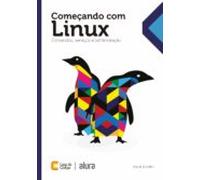 Começando Com O Linux (ebook)