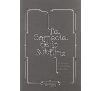 Comedia De Lo Sublime,La