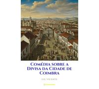 Comédia sobre a Divisa da Cidade de Coimbra