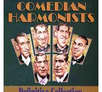 Comedian Harmonists - Definitiv Collection