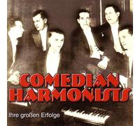 Comedian Harmonists - Ihre groÃen Erfolge