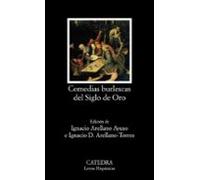 Comedias Burlescas Del Siglo De Oro (ebook)