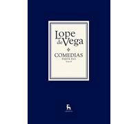 Comedias. Parte XVI (2 vols.) (Bibl. Lope De Vega)
