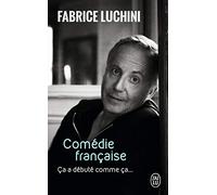 Comedie Francaise - Ca A Debute Comme Ca