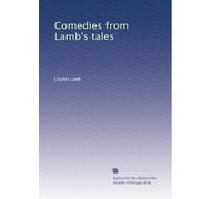 Comedies from Lamb's tales: Volume 2