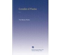 Comedies of Plautus: V. 4