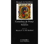 Comedieta de ponca: Sonetos/ Sonnets (Letras Hispanicas/ Hispanic Writings) (Spanish Edition) by Marques De Santillana (2007-06-30)