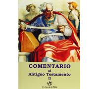 Comentario al Antiguo Testamento - II (Ediciones bíblicas "La Casa de la Biblia")