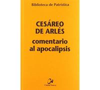 Comentario al Apocalipsis (BIBLIOTECA DE PATRISTICA)