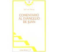 Comentario al Evangelio De Juan (Evangelio y Cultura)