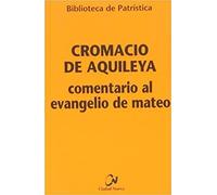 Comentario al Evangelio de Mateo: 58 (Biblioteca de Patrística)