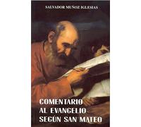 Comentario al evangelio segun San Mateo