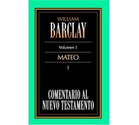 Comentario Al Nuevo Testamento Vol. 1 - Mateo I
