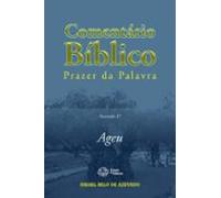 Comentário Bíblico De Prazer Da Palavra Fascículo 37 - Ageu (ebook)