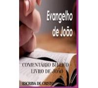 Comentário Bíblico - Livro De João (ebook)