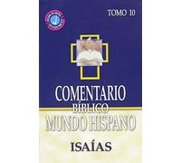 Comentario Biblico Mundo Hispano- Tomo 10-Isaias (Spanish Edition)