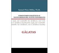 Comentario exegético al texto griego (COMEN,EXEGETICO AL TEXTO GRIEGO DEL N.T.)