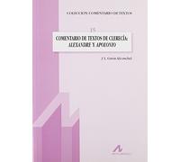 Comentario filológico de textos de clerecía: Alexandre y Apolonio