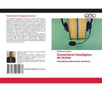 Comentario fonológico de textos: Una práctica sobre textos narrativos