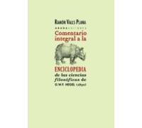 Comentario integral a la Enciclopedia de las ciencias filosóficas de G.W.F. Hegel (1830)