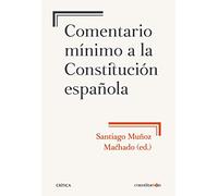 Comentario mínimo a la Constitución española (Fuera de Colección)