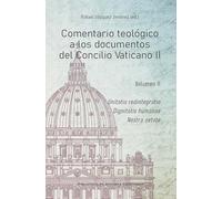 Comentario Teologico A Los Documentos Del Concilio Vaticano Ii