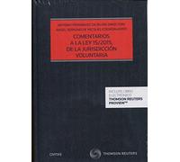 Comentarios a la Ley 15/2015, de la Jurisdicción Voluntaria Expres (Estudios y Comentarios de Legislación)