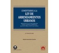 Comentarios A La Ley De Arrendamientos Urbanos.aplicación De La Ley 29