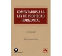 Comentarios a la Ley de Propiedad Horizontal: 1 (Monografías)