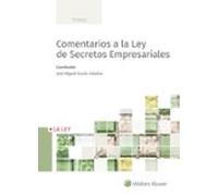 Comentarios A La Ley De Secretos Empresariales