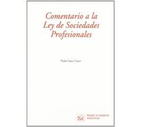 Comentarios a la Ley de Sociedades Profesionales