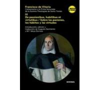 Comentarios A La Prima Secudae De La Summa Theolgiae De Santo Tom Ás