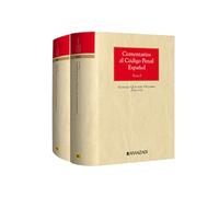COMENTARIOS AL CÓDIGO PENAL ESPAÑOL, TOMO I y II (Grandes Tratados)