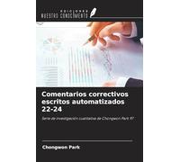 Comentarios correctivos escritos automatizados 22-24: Serie de investigación cualitativa de Chongwon Park 97