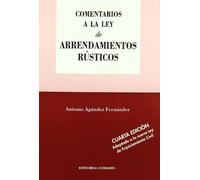 COMENTARIOS LEY ARRENDAMIENTOS RUSTICOS (SIN COLECCION)