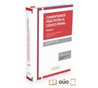 Comentarios Prácticos Al Código Penal Tomo Ii