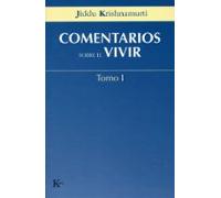 Comentarios sobre el vivir - Tomo I (Sabiduría perenne)