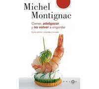 Comer, adelgazar y no volver a engordar: Nueva Edición (SALSA)
