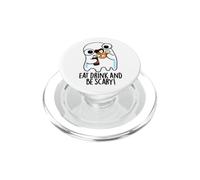 Comer Beber y ser Aterrador Divertido Juego de Palabras Fantasma PopSockets PopGrip para MagSafe