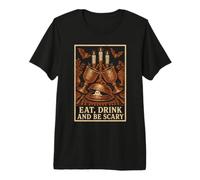 Comer Beber y ser Aterrador Fiesta de Halloween Camiseta Premium