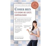 Comer bien cuando se está esperando (Prácticos)