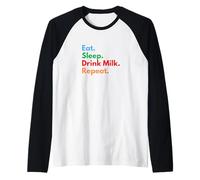 Comer Dormir Beber Leche Repetir para Amantes de la Leche y Bebedores Camiseta Manga Raglan
