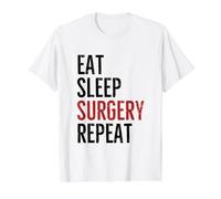 Comer Dormir Cirugía Repita Médico Cirujano Medicina Hospital Camiseta gráfica económica, Hombre, Blanco, M