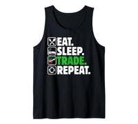 Comer Dormir Comercio Repetir - Inversor de Dinero Cripto Comercio de Acciones Camiseta sin Mangas