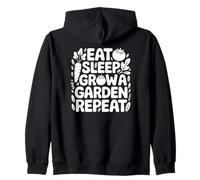 Comer Dormir Crecer un jardín Repetir Divertido Jardinería Amante Juegos Sudadera con Capucha