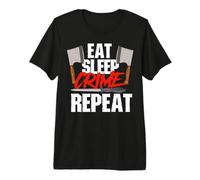 Comer Dormir Crimen Repetir Documentales Suspense Amante del Crimen Camiseta Premium
