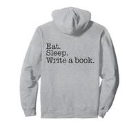 Comer. Dormir Escribir un Libro. Escritor Ocupado Escritura Meme en la Espalda Sudadera con Capucha