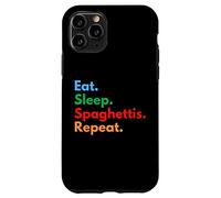 Comer dormir espaguetis repetir para los amantes de la espaguetis Carcasa para iPhone 11 Pro