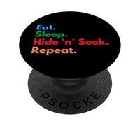Comer Dormir Hide 'n' Seek Repetir Escondite y Buscar Jugadores Amantes PopSockets PopGrip Adhesivo